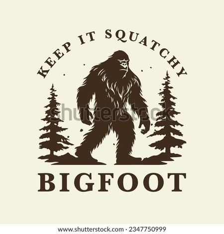 Bigfoot logo design concept. Sasquatch brand icon. keep it squatchy t-shirt graphic. Mythical yeti cryptid emblem. Vector illustration.