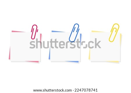 Paper clip. Set of colorful sticky notes and pins. Colored paperclips with blank notepaper. Isolated on white background. Template for memo. Vector Illustration