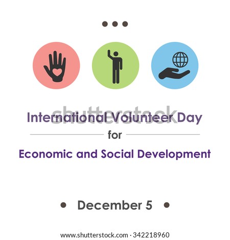 Vector illustration for International Volunteer Day for Economic and Social Development symbolical icons of hand, community and support