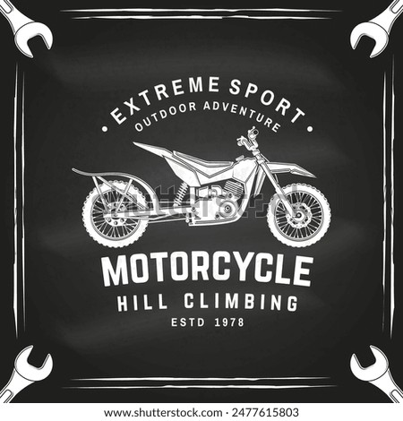 Motorcycle hill climb logo, badge, sticker on the chalkboard. Vector. Extreme sport with motorbike for extreme jump and race in mountains. Monochrome style