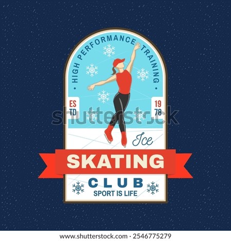 Ice Skate club logo, badge, patch design. Concept for shirt or logo, print, stamp or tee with ice skater girl. Winter sport. Vector illustration.