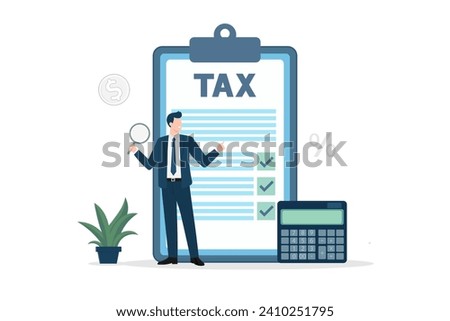 business man Filling tax form or Tax management and Financial asset,calculator,Tax documents for background or baner, flat vector illustration.