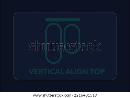 Modern and Futuristic Vertical Align Top