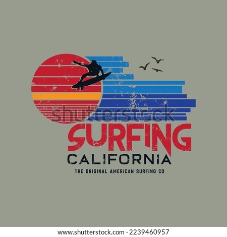 Vector illustration on the theme of surfing and surf in California. Vintage design. Grunge background. Sport typography, t-shirt graphics, poster, print, banner, flyer, postcard