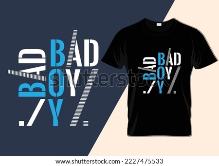 Bad boy minimalist T-shirt design