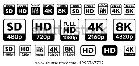 Set Of Video Quality Icons. HD, Full HD, UHD, 4K, 8K, SD Signs. 