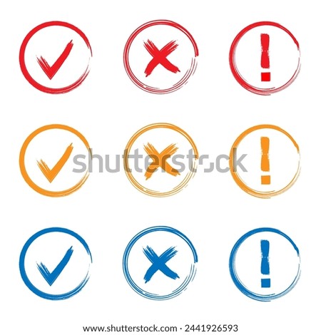 Check mark or done and yes signs, cross warning or wrong, exclamation and attention sign symbol vector.