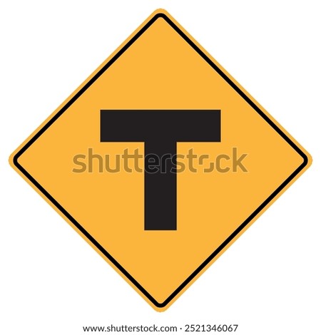 Unregulated Intersection with Adjacent Road Traffic Sign. Yellow Warning Sign Vector. T Shaped Intersection. Diamond Road Sign. T Junction. Rhombus. Direction. Be Careful.