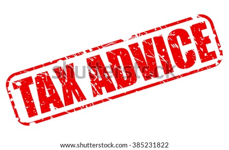 TAX ADVICE red stamp text on white