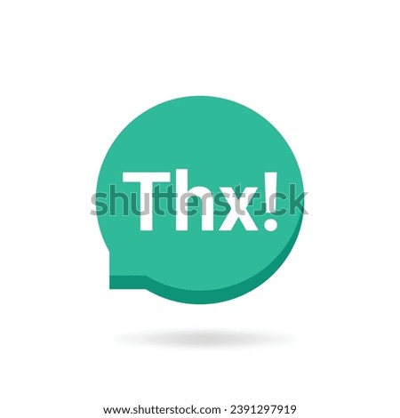 green speech bubble with short thx word. concept of thankfulness popup message for chatting or small talk pictogram. flat simple trend modern logotype graphic art design element isolated on white