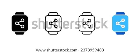 Share button on the watch screen. Different styles, wrist watches, share button, Share button on wrist watch screen. Vector icons