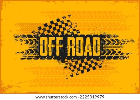 Grunge Off road banner against tire tracks and checkered racing flag, yellow racing banner