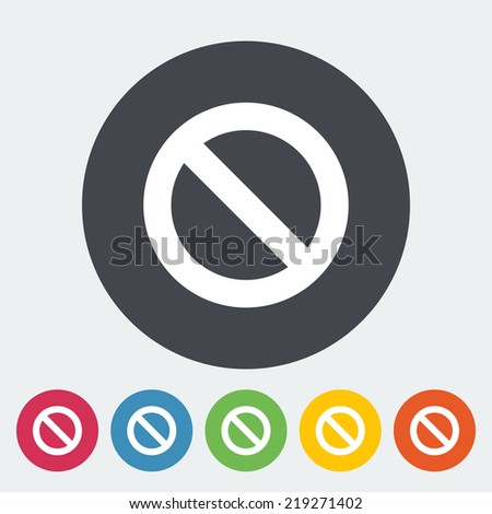 Prohibition. Single flat icon on the circle. Vector illustration.
