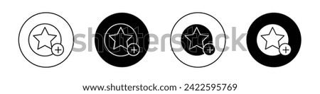 Star Favorite Icon Set. Value Add and Top Rate Vector symbol in a black filled and outlined style. Preferred Choice Sign