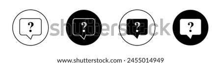 Comment question icon set. faq vector symbol. question and answer pictogram. inquire bubble. ask or request sign. frequently asked questions icon in black filled and outlined style.
