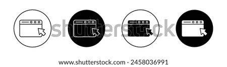 Browser icon set. visit website webpage vector symbol. browse web page sign. computer browser window pictogram in black filled and outlined style.