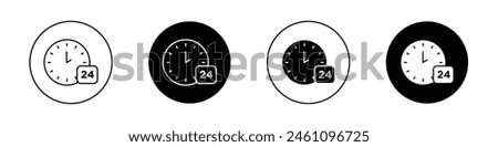 Time twenty four icon set. 24h, 24hrs, 24 hours vector symbol. same day delivery sign. 24hrs support service icon. full day open symbol in black filled and outlined style.