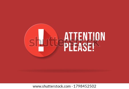 Red attention please bubble isolated on red background. Simple style trend modern error logotype graphic art design element. Concept of web urgent message or caution info. Important message popup