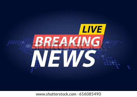 Live Breaking News Headline In Blue Dotted World Map Background Vector Illustration Live Breaking News Headline In Blue Dotted World Map Background Vector Illustration