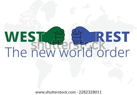 New world order west and rest