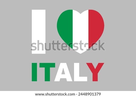 I love Italy Word with heart shape, Vector flag of Italy, italian flag, vector illustration
