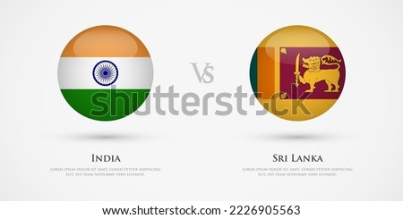 India vs Sri Lanka country flags template. The concept for game, competition, relations, friendship, cooperation, versus.