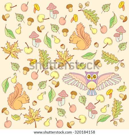 Forest design, seamless pattern with forest animals: owl, squirrel. Background with mushrooms, leaves, apples, pears, acorns, nuts in childish style.