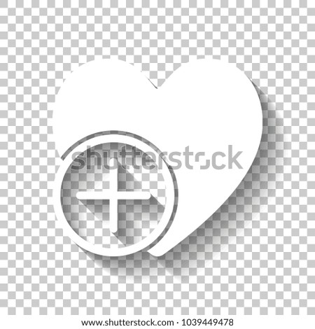 heart and plus. simple silhouette. White icon with shadow on transparent background
