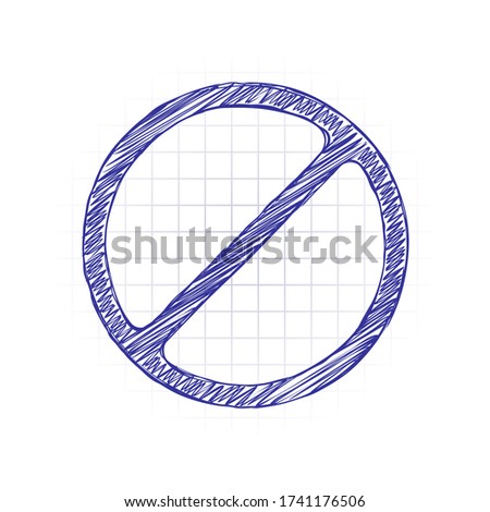 Stop or ban or cancel, simple circle. Hand drawn sketched picture with scribble fill. Blue ink. Doodle on white background