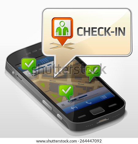 Smartphone with message bubble about check-in. Dialog box pop up over screen of phone. Vector illustration about smartphone, check-in, mobile technology, social networking, gps location, etc