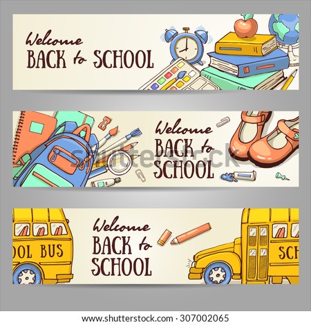 Back to school set of banners. Hand drawn vector template with school object. Doodle back to school background.