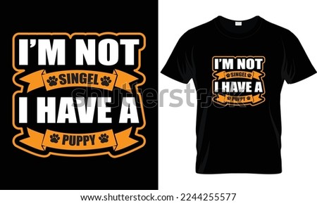 Dog t-Shirt Design Template Vector And Dog T-Shirt Design.