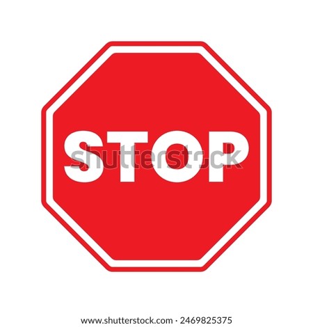 Red Stop and Warning Sign Icon. Stop icon sign isolated on white background. Traffic sign. Vector illustration.