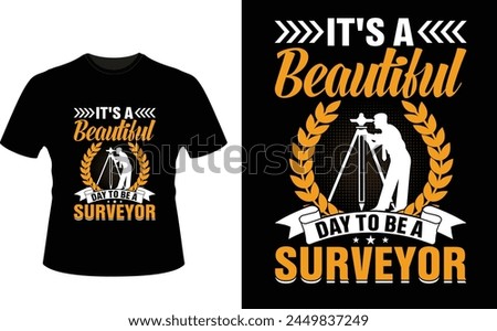 surveyor t shirt design, surveyor land poster design, vector