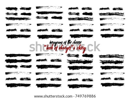 I Ching hexagram, China book changes. Grunge brush texture drawn iching future prediction divination. Vector illustration asian trigram sign symbol astrology balance. Chinese calligraphy hieroglyph.