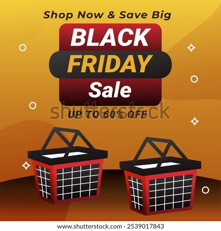 Black Friday Sale With Disc Up to 60% off. Vector illustration. Shop Now and Save Big. Black Friday Sale banner template design for social media and website ads. 60% Discount.