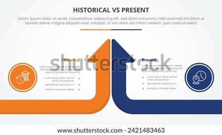 historical vs present versus comparison opposite infographic concept for slide presentation with long arrow bar top direction with flat style