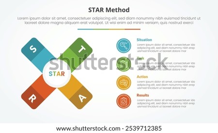 STAR method infographic concept for slide presentation with x cross shape with vertical description with 4 point list with flat style vector