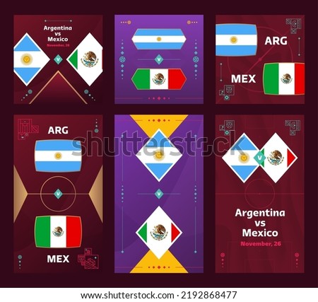 Argentina vs Mexico Match. World Football  Qatar, cup 2022 vertical and square banner set for social media. 2022 Football infographic. Group Stage. Vector illustration announcement.