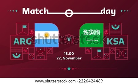 argentina saudi arabia match Football 2022. 2022 World Football Qatar, cup Competition championship match versus teams intro sport background, championship competition poster, vector illustration.