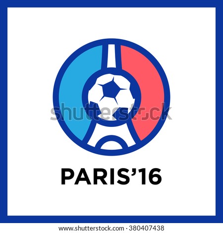 Football or soccer France Euro 2016 logos. Eiffel Tower Logo Paris. Icon design. Vector Illustration