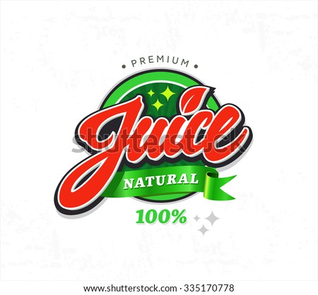 Natural juice sticker. Vector label illustration for 100% natural product. Badge or seal