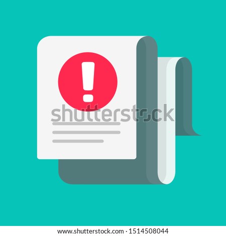 Fraud or failure alert message on document or file vector icon, flat cartoon long paper doc with attention or warning content notification, error or exclamation blank, forbidden or blocked report