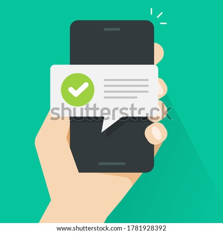 Push notice notification message on mobile phone person, smartphone cellphone sms speech bubble with updated checkmark tick and text vector flat cartoon, digital update completion or accepted alerts