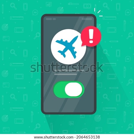 Airplane mode on phone alert vector or air plane switch mobile cellphone smartphone screen caution warning notice flat cartoon illustration, cellular telephone flight info notification isolated