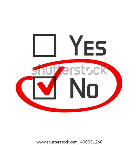 No checked with red marker line, no selected with red tick and circled, yes no concept of motivation, voting, test, negative answer, poll, selection, choice modern vector illustration design on white