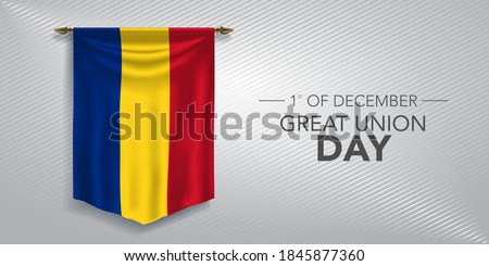 Romania great union day greeting card, banner, vector illustration. Romanian national day 1st of December background with pennant