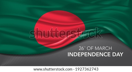 Bangladesh happy independence day greeting card, banner with template text vector illustration. Bangladeshi memorial holiday 26th of March design element with 3D flag with stripes