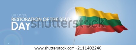 Lithuania restoration of the state day greeting card, banner with template text vector illustration. Lithuanian memorial holiday 16th of February design element with 3D flag with stripes
