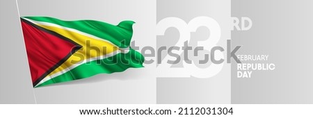 Guyana happy republic day greeting card, banner vector illustration. Guyanan national holiday 23rd of February design element with 3D waving flag on flagpole
